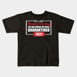 20th anniversary quarantined 2021 Kids T-Shirt